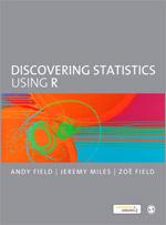 Discovering Statistics Using R | Andy Field (u. a.) | Taschenbuch | Kartoniert / Broschiert | Englisch | 2013 | Sage Publications Ltd. | EAN 9781446200469 - Field, Andy