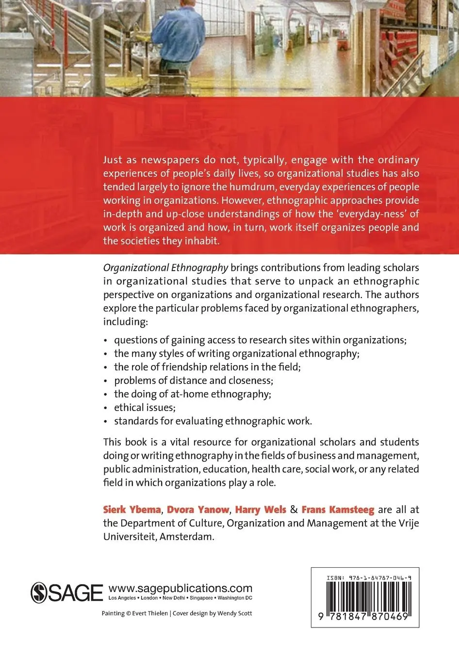 Rückseite: 9781847870469 | Organizational Ethnography | Studying the Complexity of Everyday Life