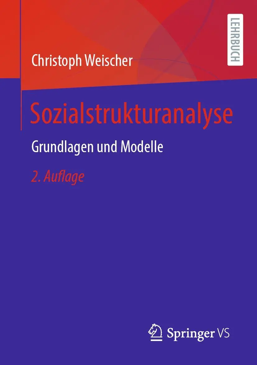 Cover: 9783658340469 | Sozialstrukturanalyse | Grundlagen und Modelle | Christoph Weischer Cover: 9783658340469 | Sozialstrukturanalyse | Grundlagen und Modelle | Christoph Weischer