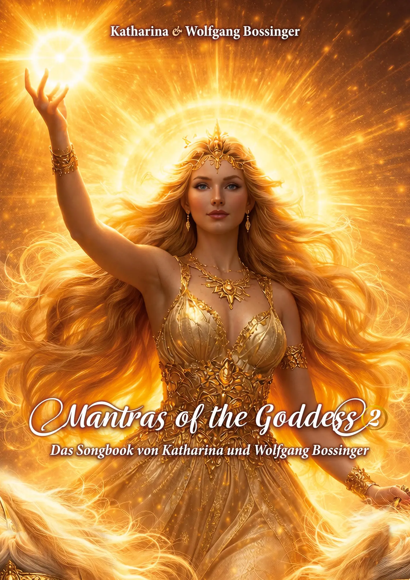 Cover: 9783695730469 | Mantras of the Goddess 2 | Songbook von Katharina &amp; Wolfgang Bossinger
