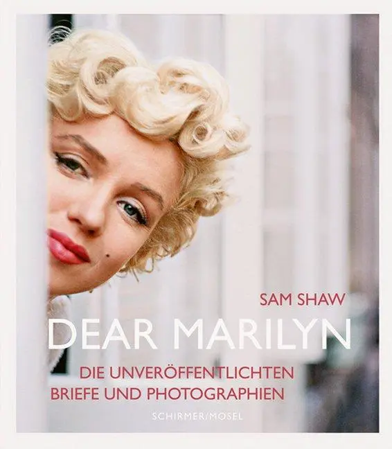 Cover: 9783829610469 | Dear Marilyn | Die unveröffentlichten Briefe und Photographien | Shaw