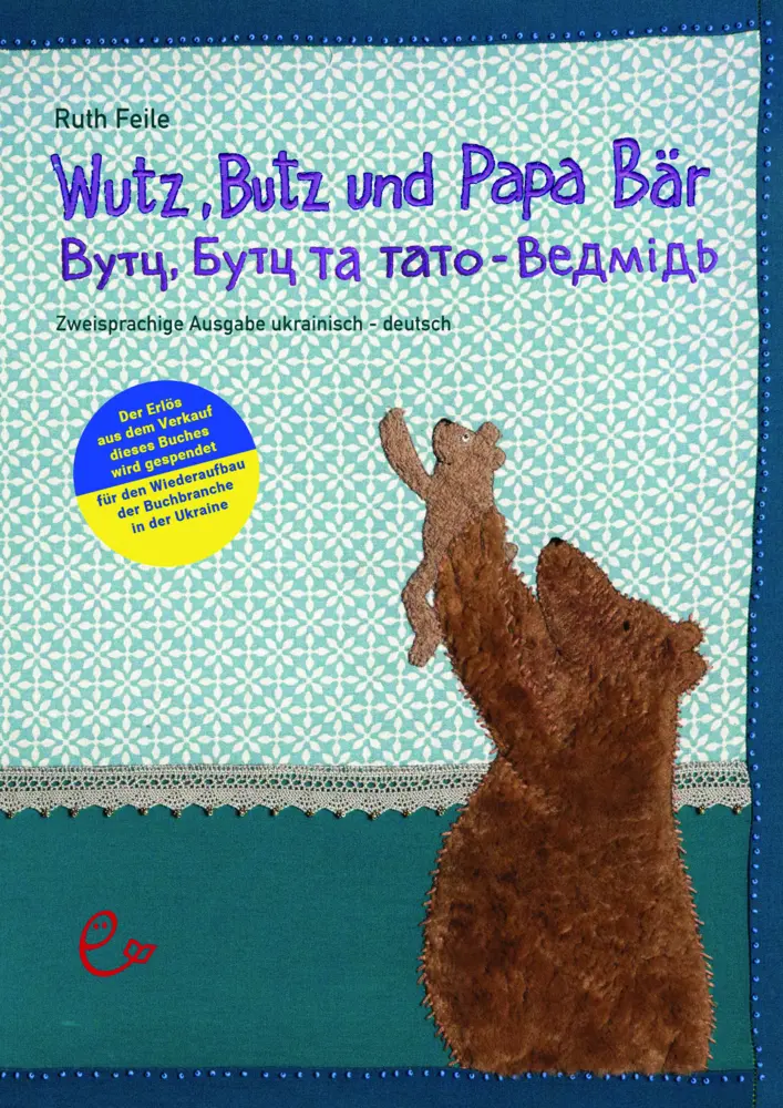 Wutz, Butz und Papa Bär ukrainisch-deutsch