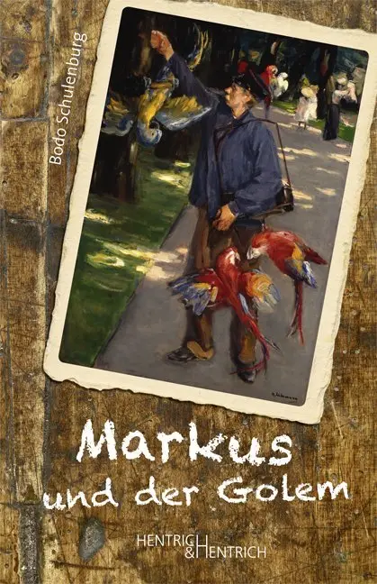 Cover: 9783955650469 | Markus und der Golem | Bodo Schulenburg | Buch | Gebunden | Deutsch