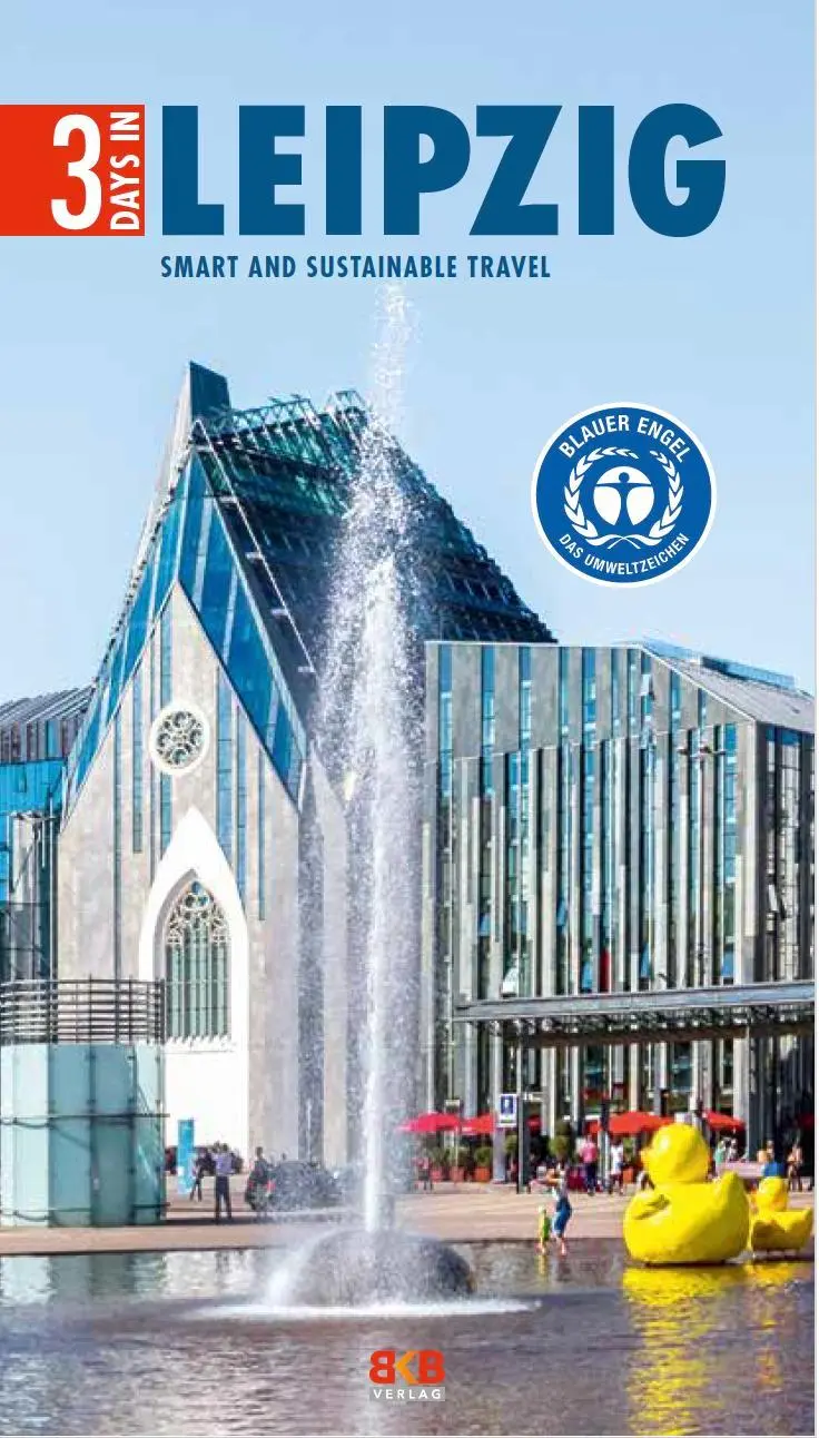 Cover: 9783967220469 | 3 Days in Leipzig | Smart and sustainable travel | Hintzen-Bohlen