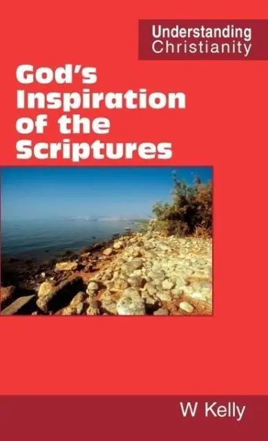 Cover: 9780901860569 | God's Inspiration of the Scriptures | William Kelly | Buch | Englisch