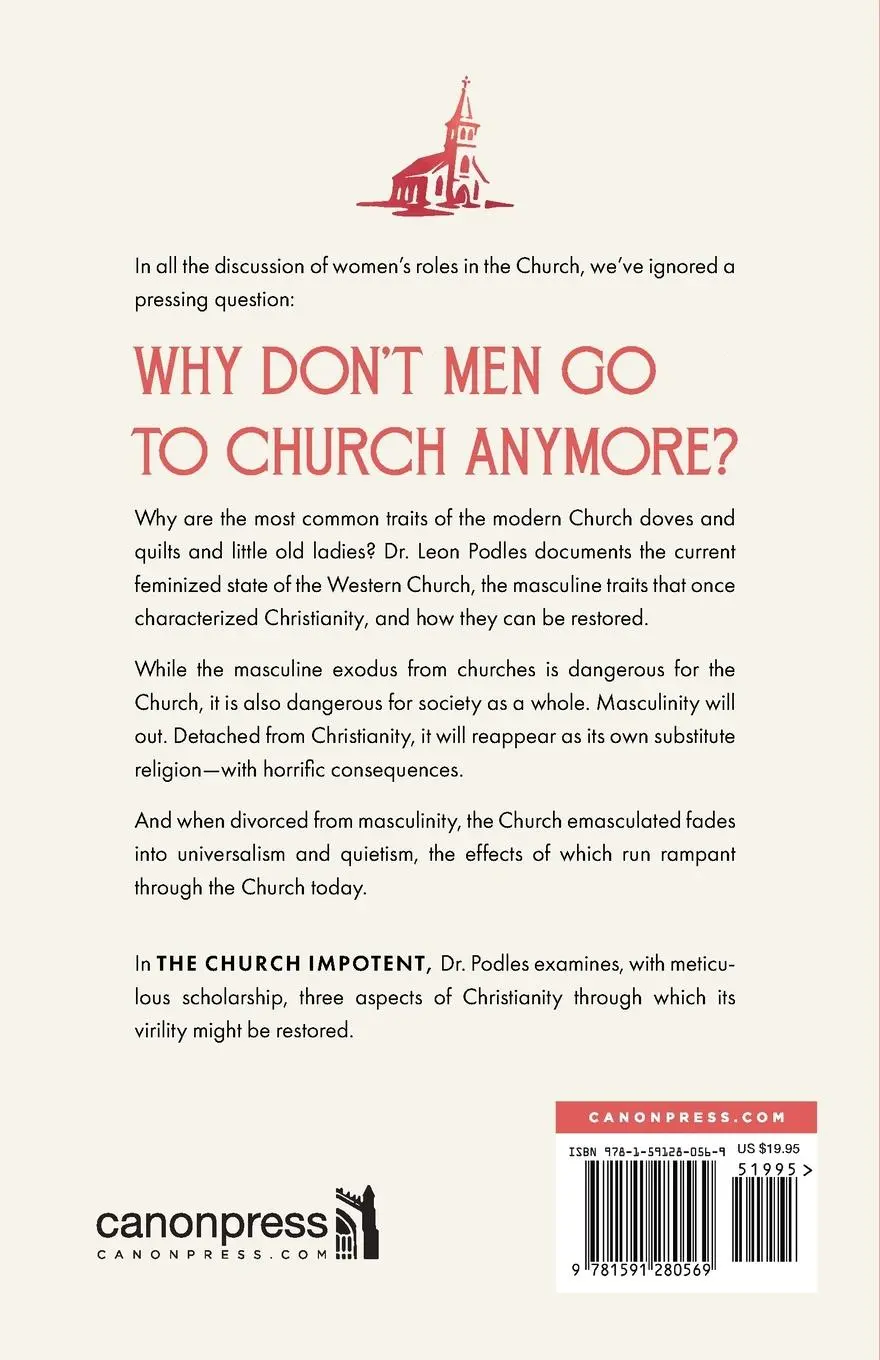 Rückseite: 9781591280569 | The Church Impotent | The Feminization of Christianity | Leon J Podles