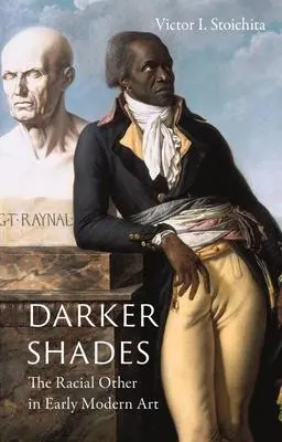 Cover: 9781789140569 | Darker Shades: The Racial Other in Early Modern Art | Stoichita | Buch