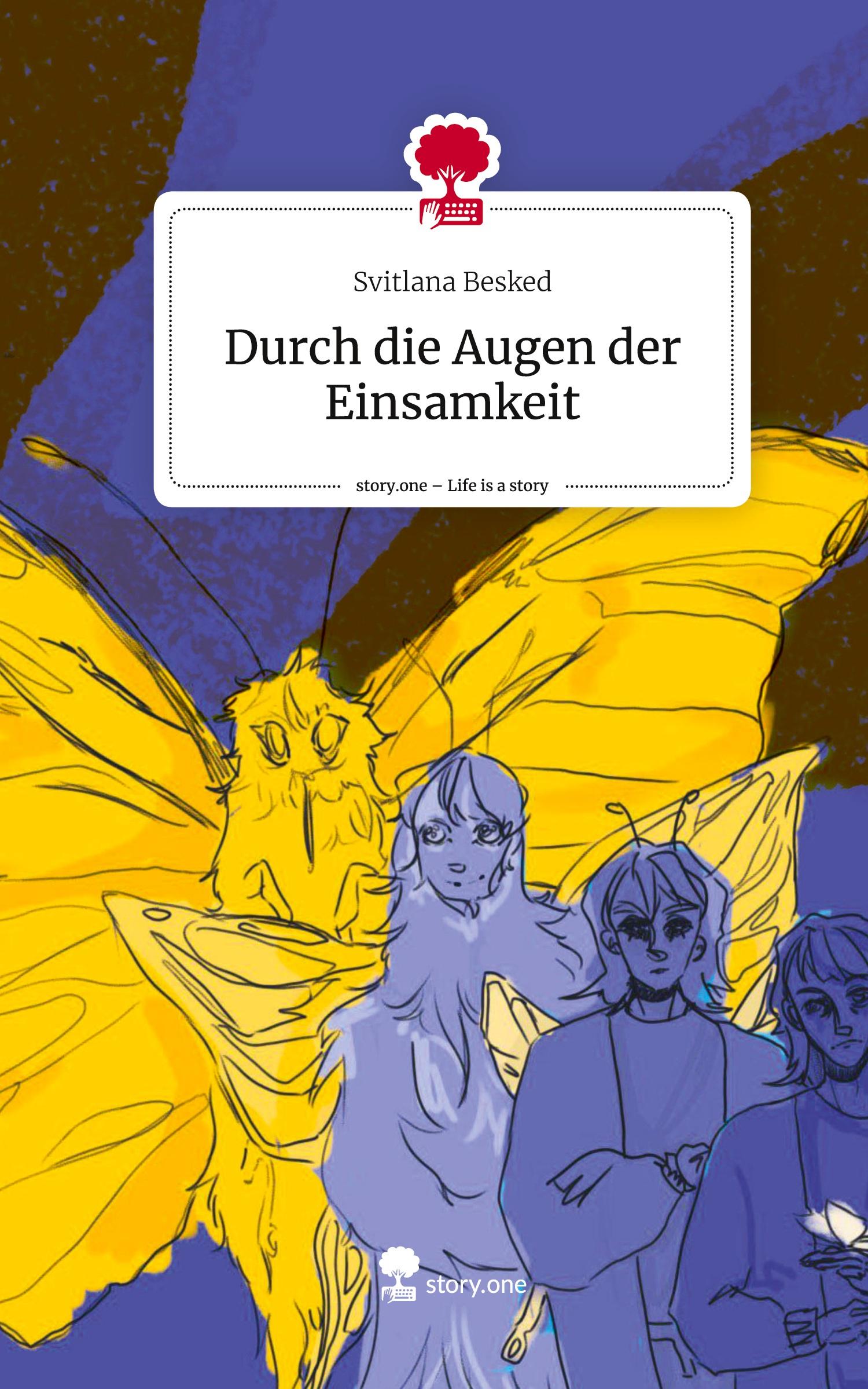 Cover: 9783711550569 | Durch die Augen der Einsamkeit. Life is a Story - story.one | Besked