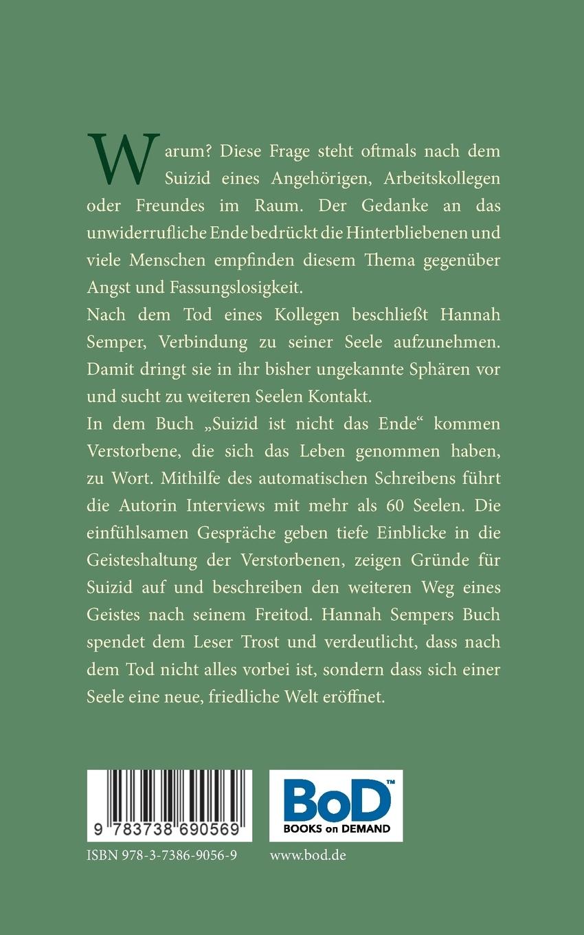 Rückseite: 9783738690569 | Suizid ist nicht das Ende | Gespräche mit Seelen nach ihrem Freitod