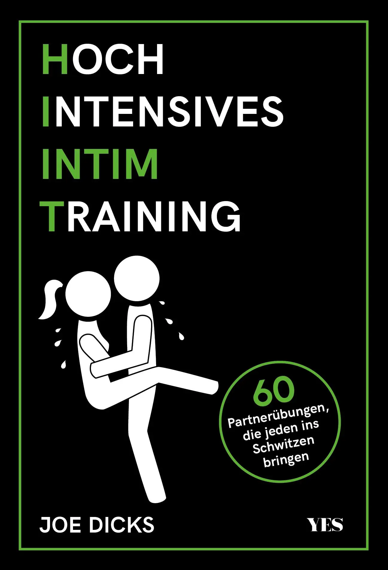 Cover: 9783969050569 | HIIT: Hochintensives Intimtraining | Joe Dicks | Buch | 128 S. | 2021