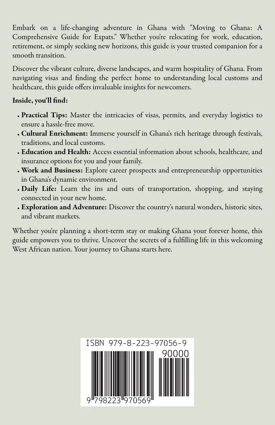 Rückseite: 9798223970569 | Moving to Ghana | A Comprehensive Guide for Expats | William Jones