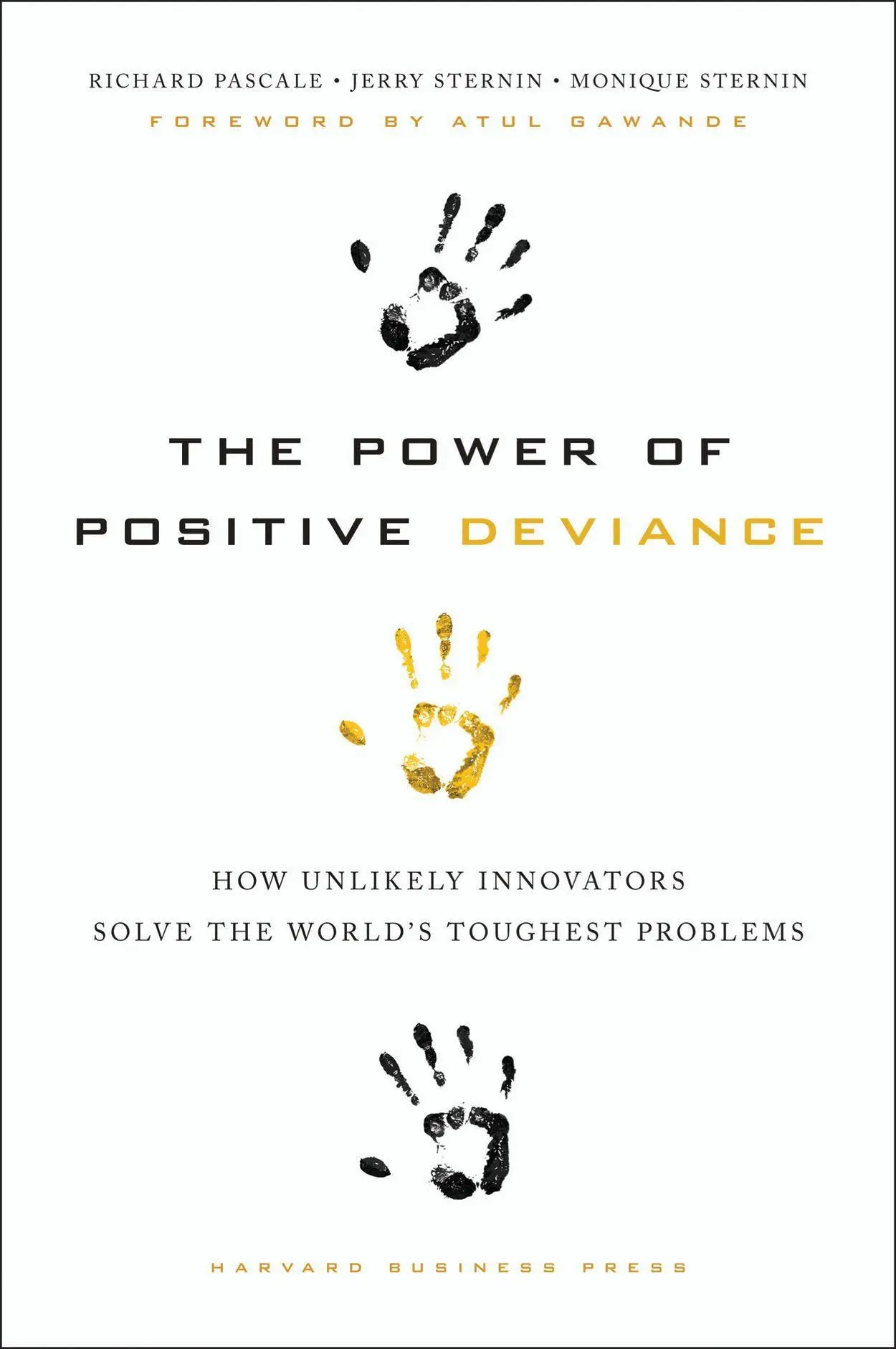 Cover: 9781422110669 | The Power of Positive Deviance | Richard Pascale (u. a.) | Buch | 2010