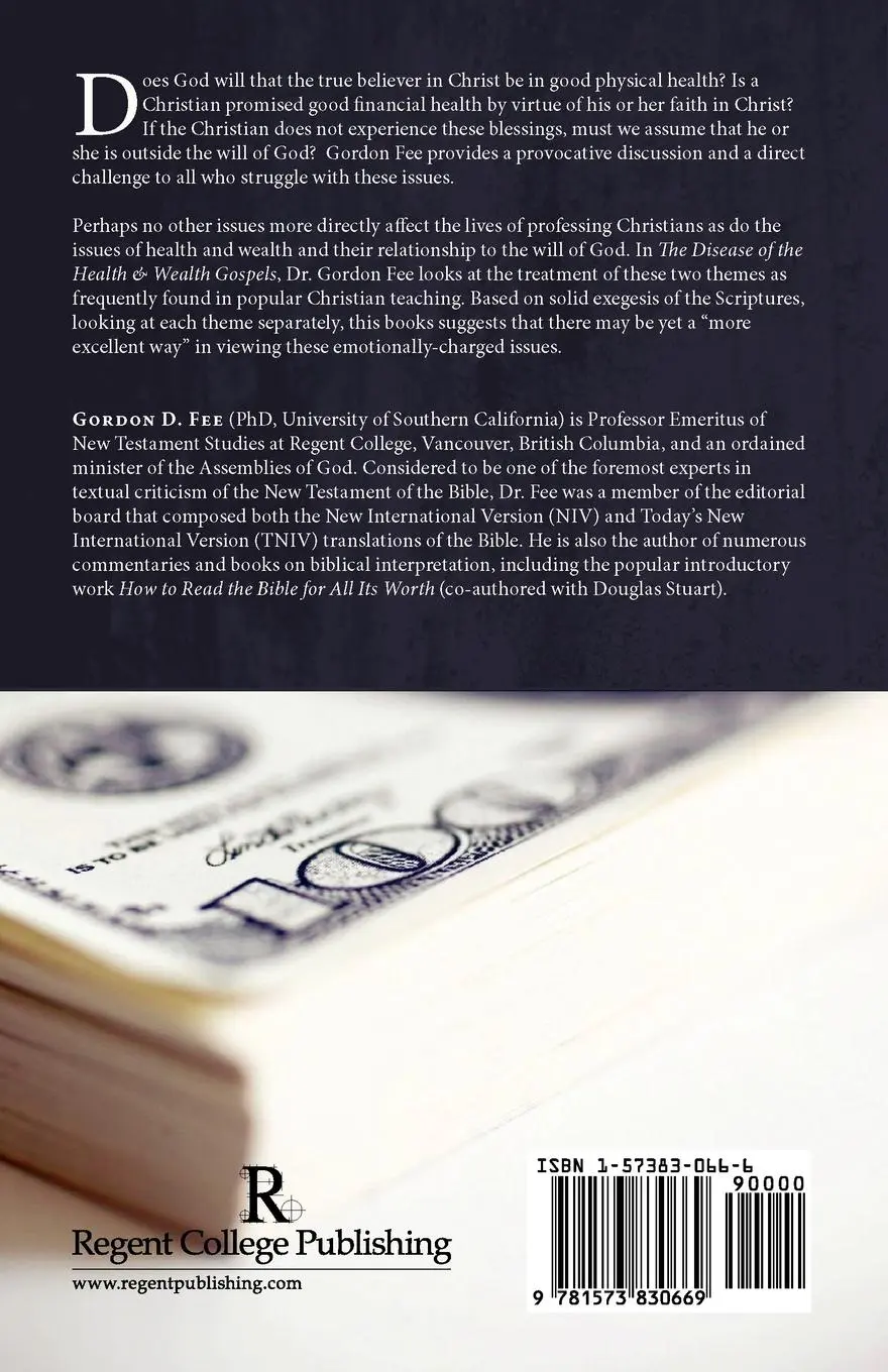 Rückseite: 9781573830669 | The Disease of the Health &amp; Wealth Gospels | Gordon D. Fee | Buch