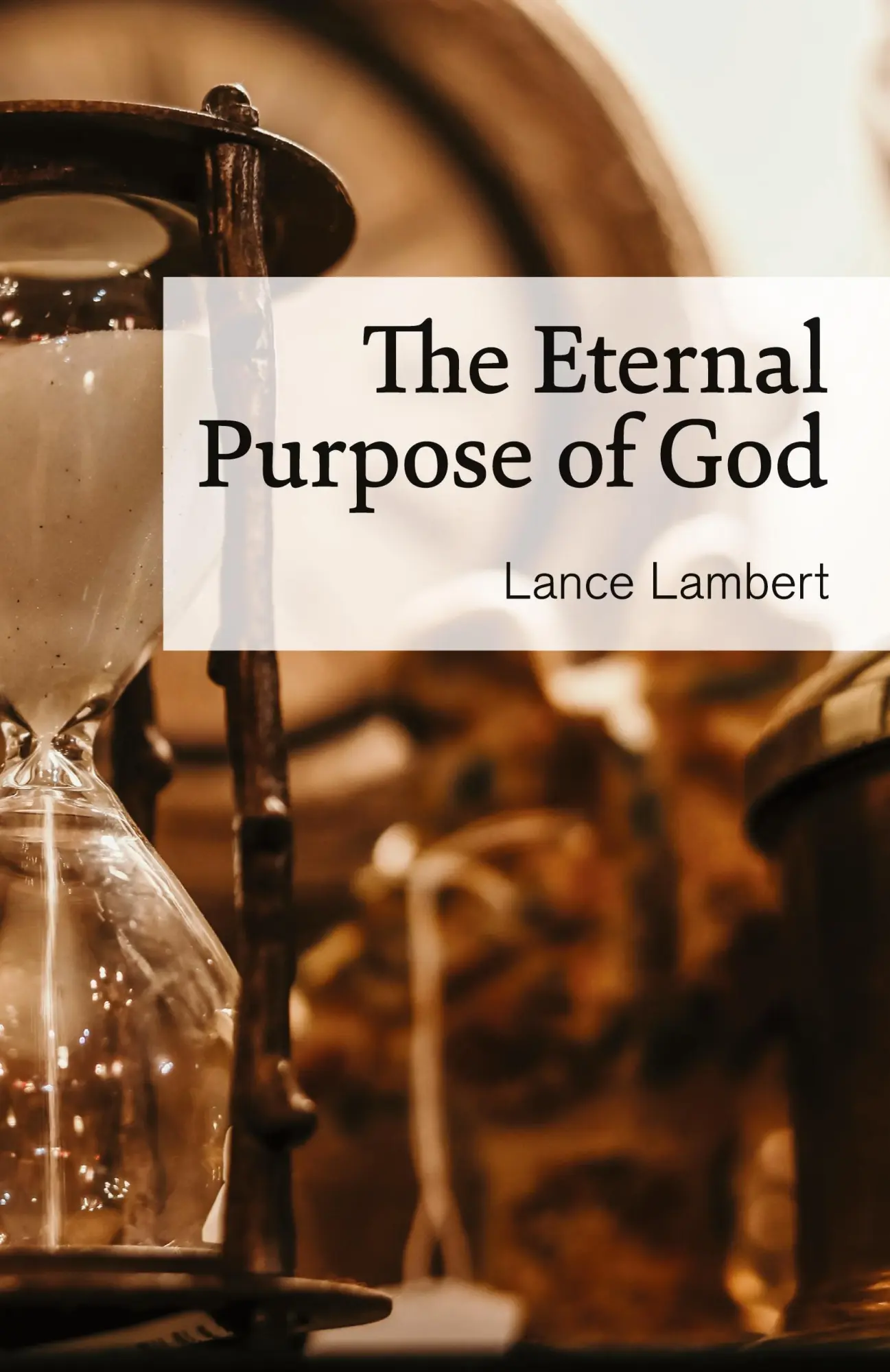 Cover: 9781683890669 | The Eternal Purpose of God | Lance Lambert | Taschenbuch | Englisch