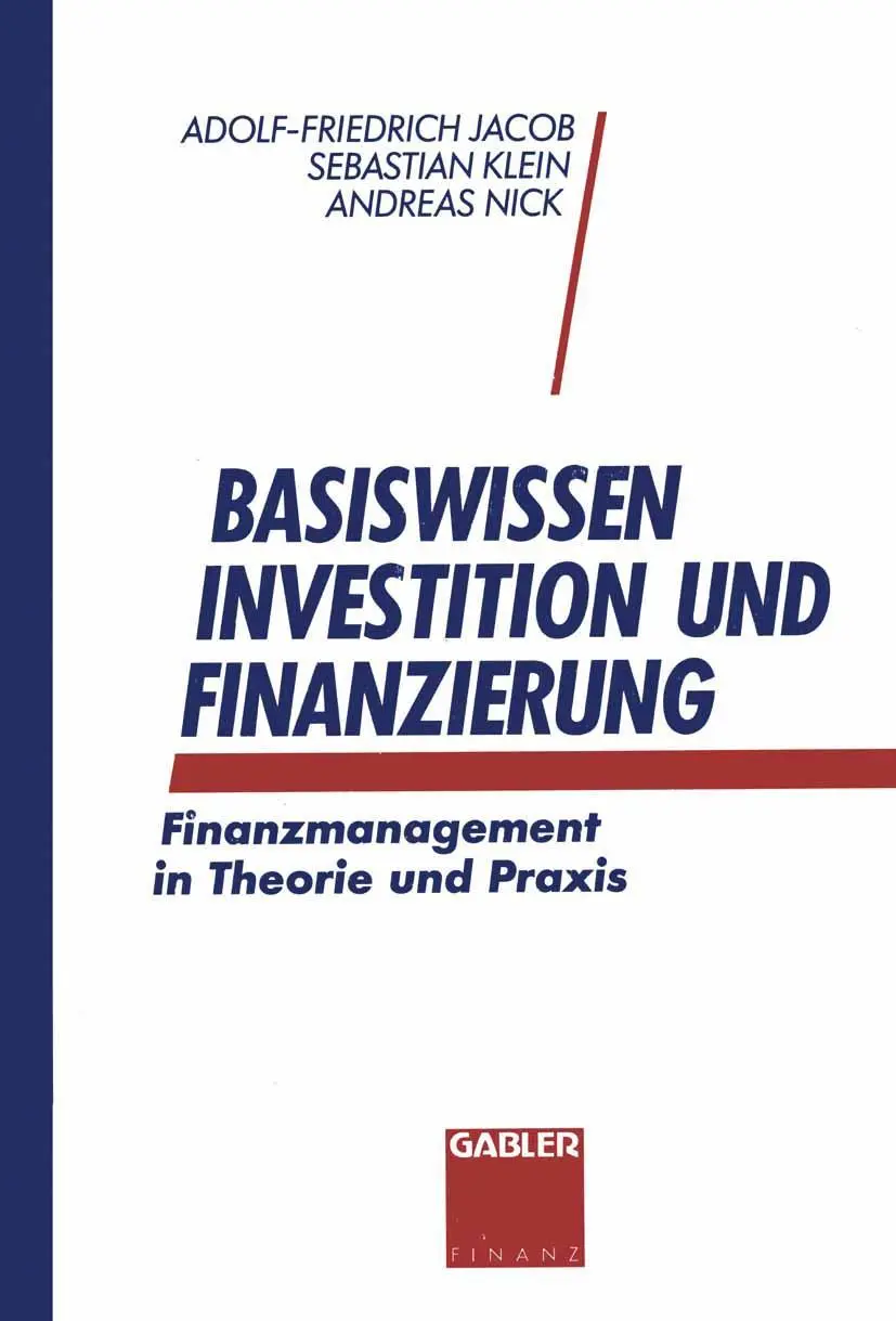 Cover: 9783409140669 | Basiswissen Investition und Finanzierung | Jacob (u. a.) | Taschenbuch