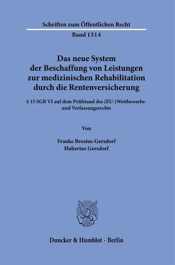 Cover: 9783428190669 | Das neue System der Beschaffung von Leistungen zur medizinischen...