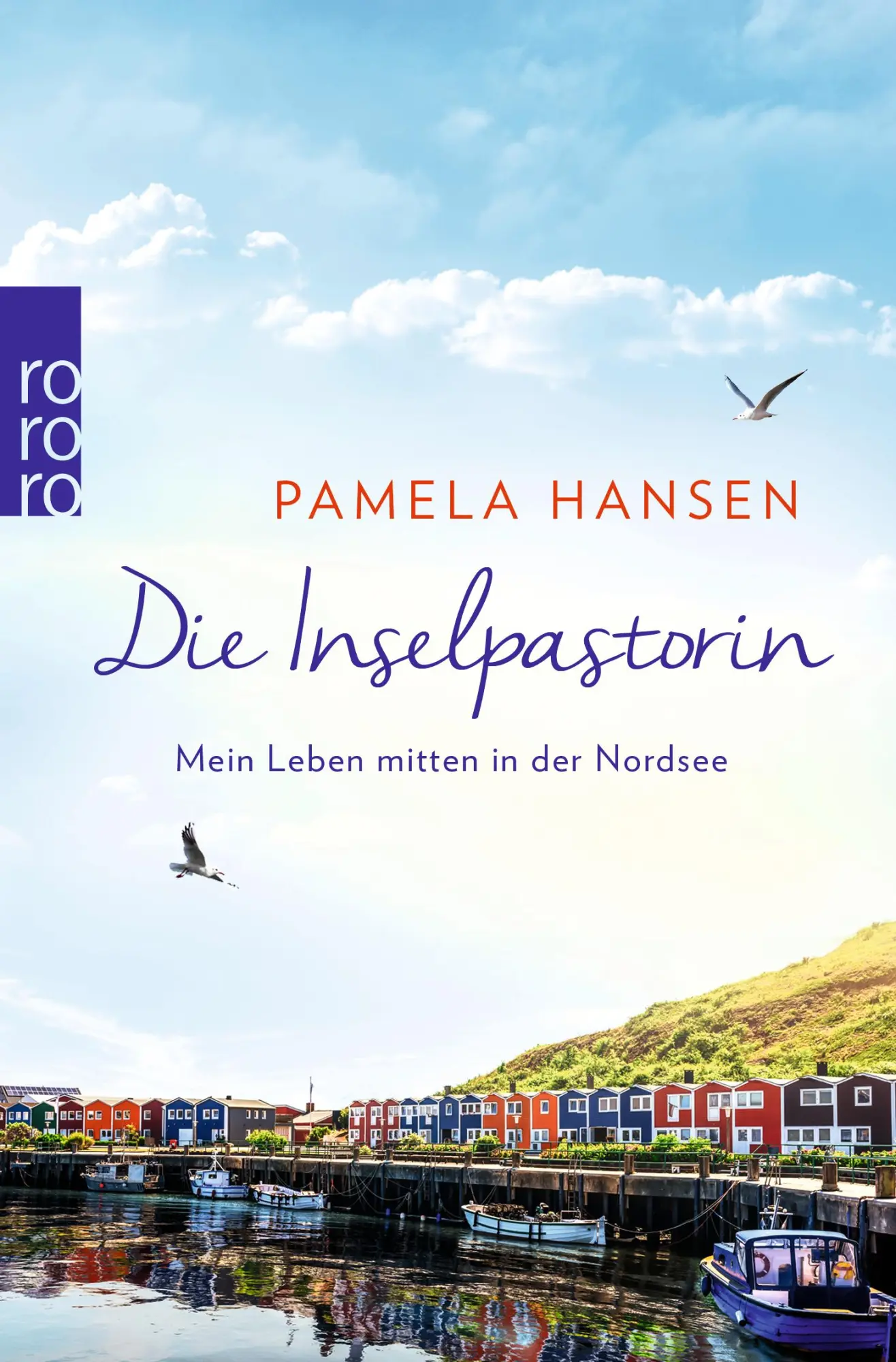 Cover: 9783499000669 | Die Inselpastorin | Mein Leben mitten in der Nordsee | Pamela Hansen