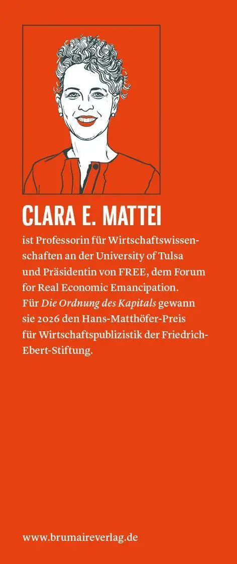 Autor: 9783691510669 | Die Ordnung des Kapitals | Clara E. Mattei | Taschenbuch | 586 S.