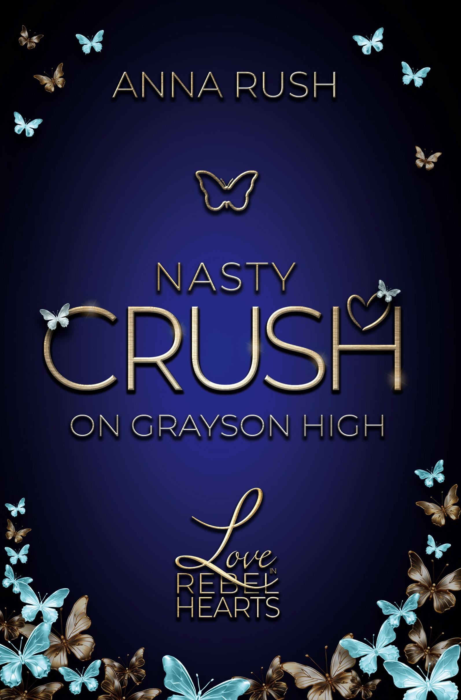 Cover: 9783759230669 | Nasty Crush on Grayson High | Anna Rush | Taschenbuch | 432 S. | 2024