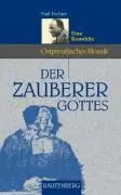 Cover: 9783800330669 | Der Zauberer Gottes - Eine Komödie | Paul Fechter | Buch | 128 S.
