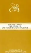 Cover: 9783871620669 | Barocke Gärten in der Literatur | Eine europäische Anthologie | Buch