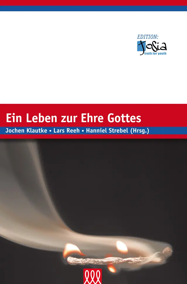 Cover: 9783943440669 | Ein Leben zur Ehre Gottes 1 | Edition Josia - truth for youth. | Buch