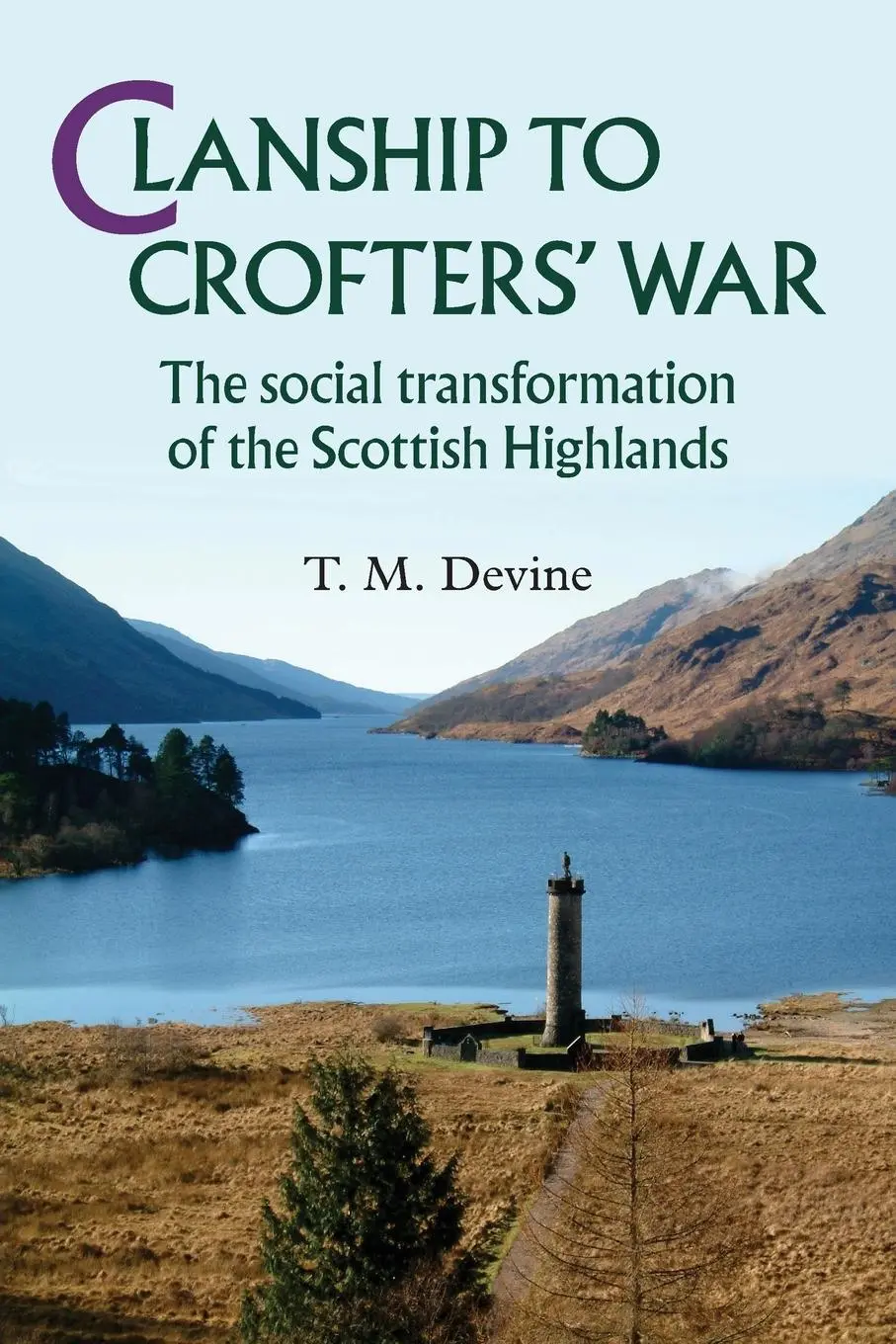 Cover: 9780719090769 | Clanship to Crofters' War | T. Devine | Taschenbuch | Englisch | 2013