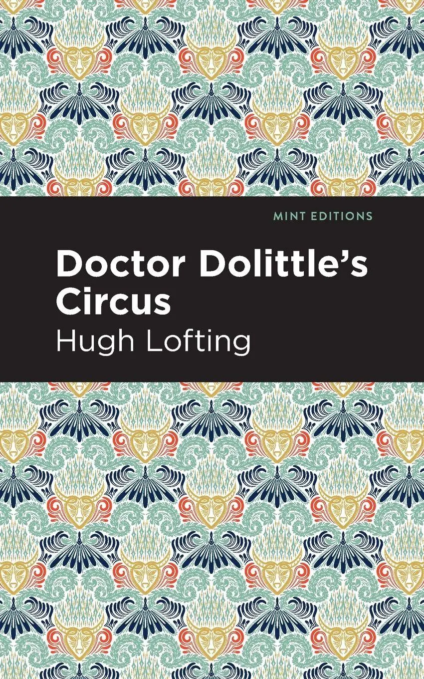 Cover: 9781513280769 | Doctor Dolittle's Circus | Hugh Lofting | Taschenbuch | Englisch