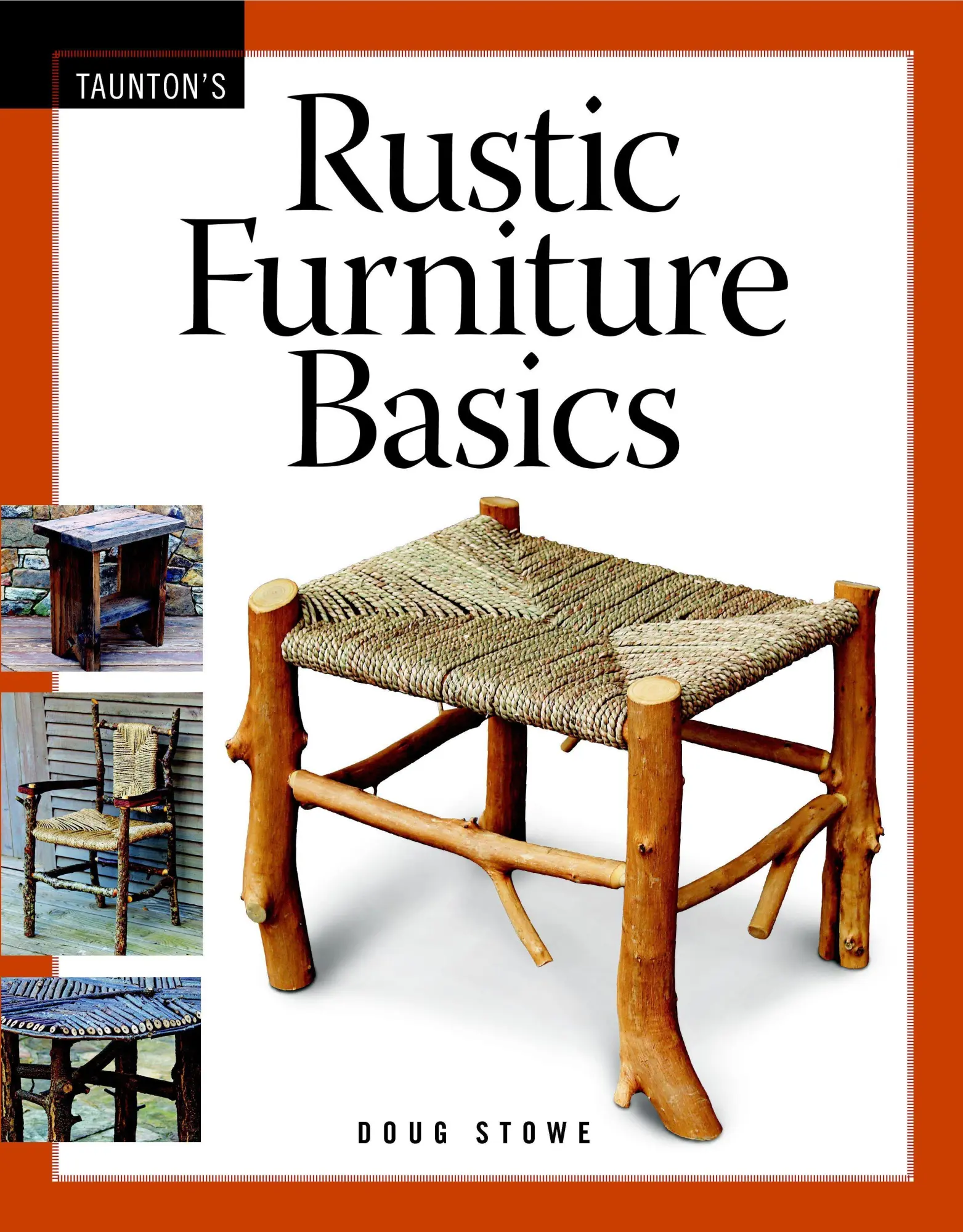 Cover: 9781600850769 | Rustic Furniture Basics | Doug Stowe | Taschenbuch | Englisch | 2009