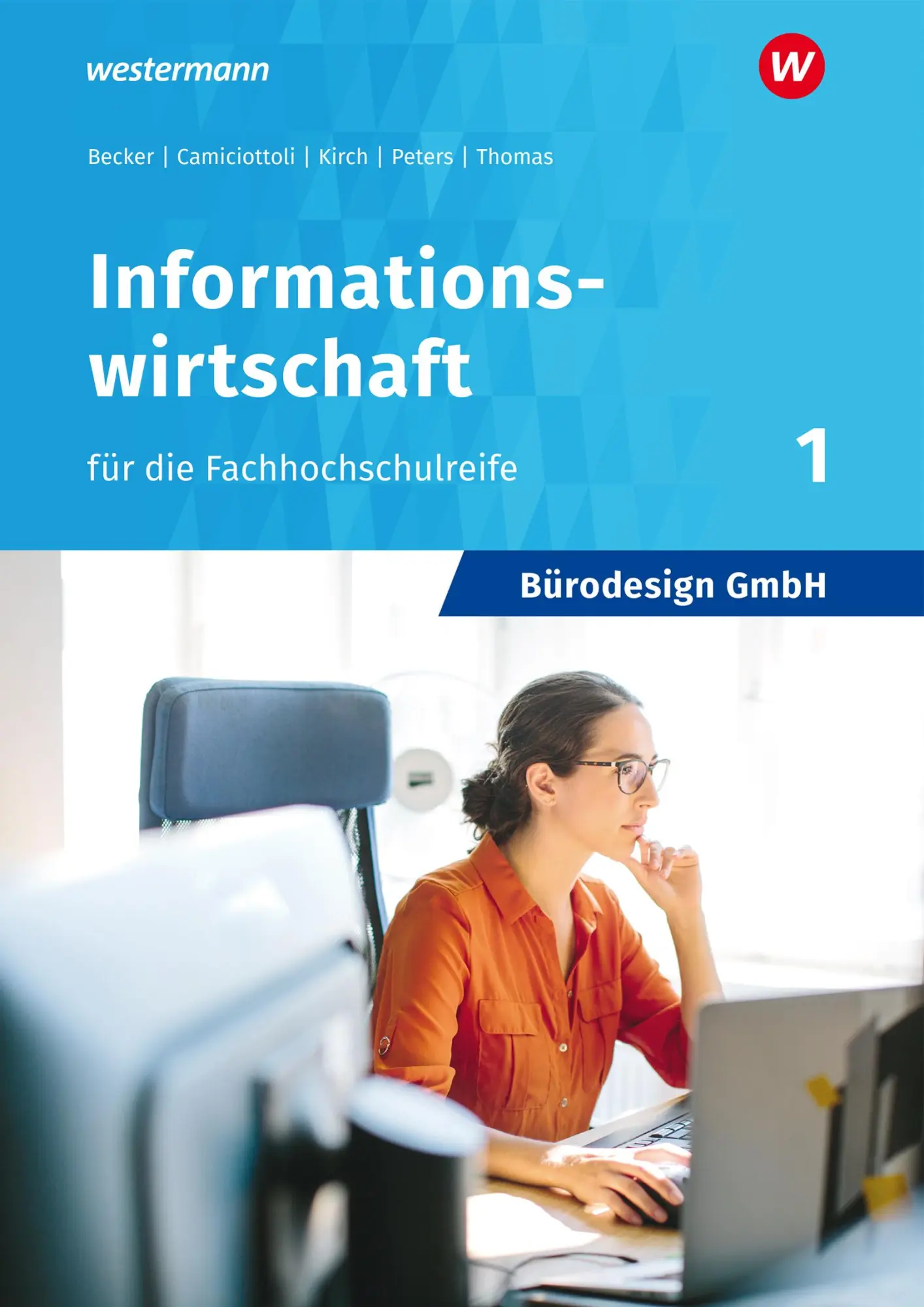 Cover: 9783427330769 | Bürodesign GmbH 1. Schulbuch- Informationswirtschaft für die Höhere...