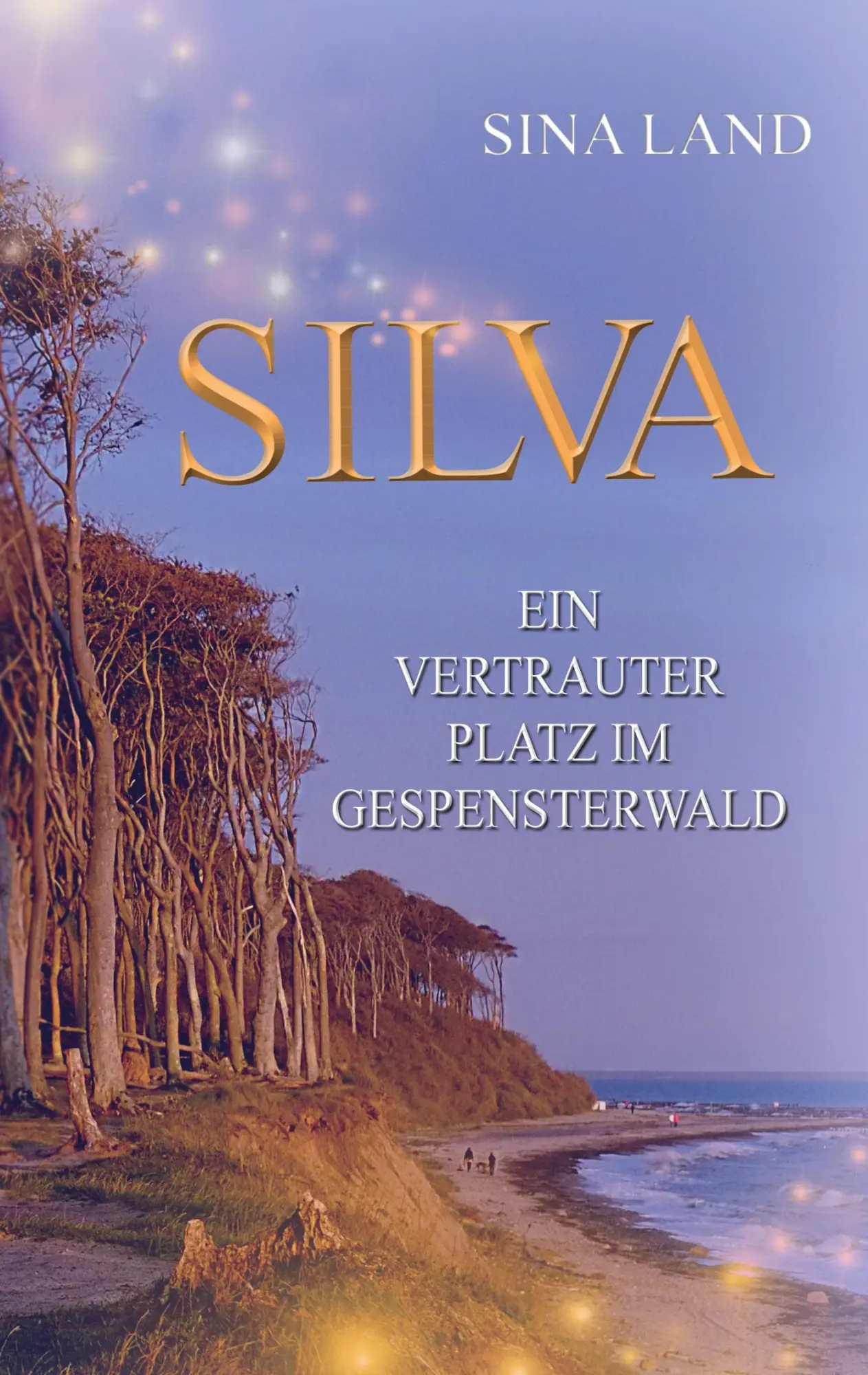 Cover: 9783755710769 | Silva | Ein vertrauter Platz im Gespensterwald | Sina Land | Buch
