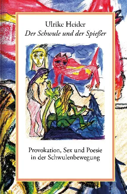 Cover: 9783863000769 | Der Schwule und der Spießer | Ulrike Heider | Buch | 256 S. | Deutsch