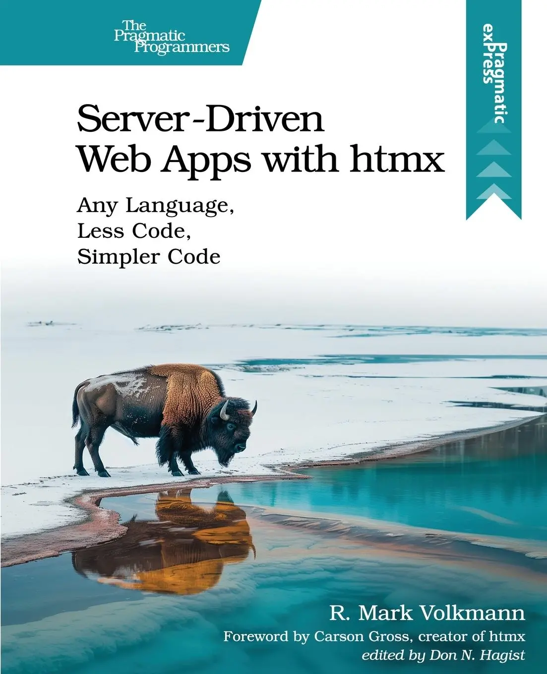 Cover: 9798888650769 | Server-Driven Web Apps with Htmx | R Mark Volkmann | Taschenbuch Cover: 9798888650769 | Server-Driven Web Apps with Htmx | R Mark Volkmann | Taschenbuch