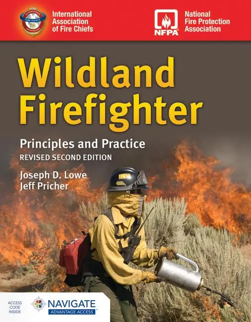 Cover: 9781284280869 | Wildland Firefighter: Principles and Practice, Revised | Lowe (u. a.)