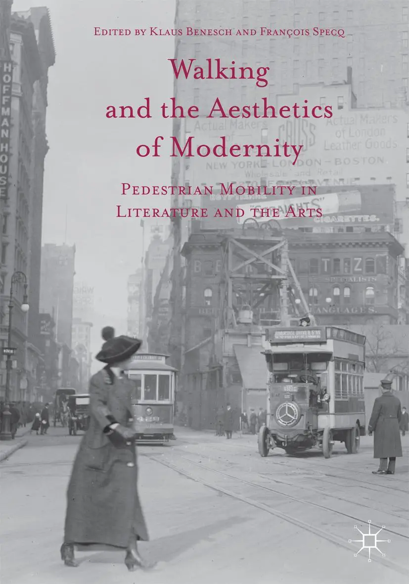Cover: 9781349930869 | Walking and the Aesthetics of Modernity | François Specq (u. a.) | xxv