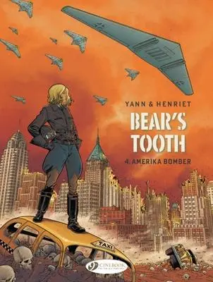 Cover: 9781800440869 | Bear's Tooth Vol. 4 | Amerika Bomber | Yann | Taschenbuch | Englisch