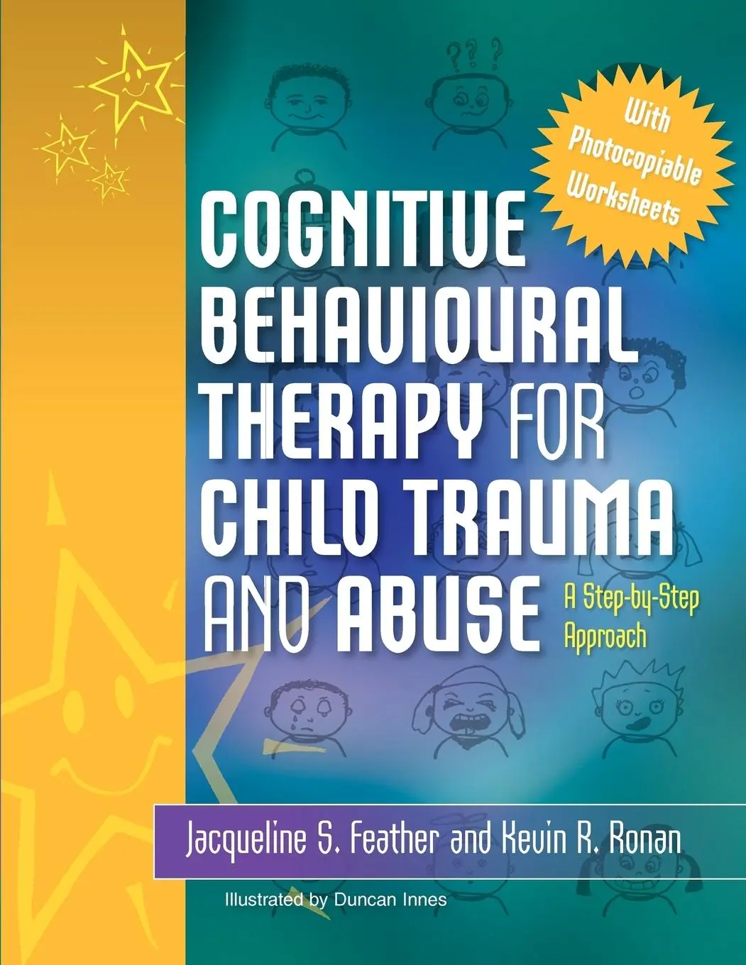 Cover: 9781849050869 | Cognitive Behavioural Therapy for Child Trauma and Abuse | Taschenbuch