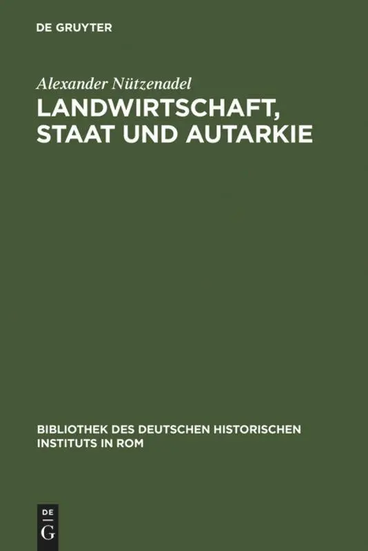 Cover: 9783484820869 | Landwirtschaft, Staat und Autarkie | Alexander Nützenadel | Buch | XIV
