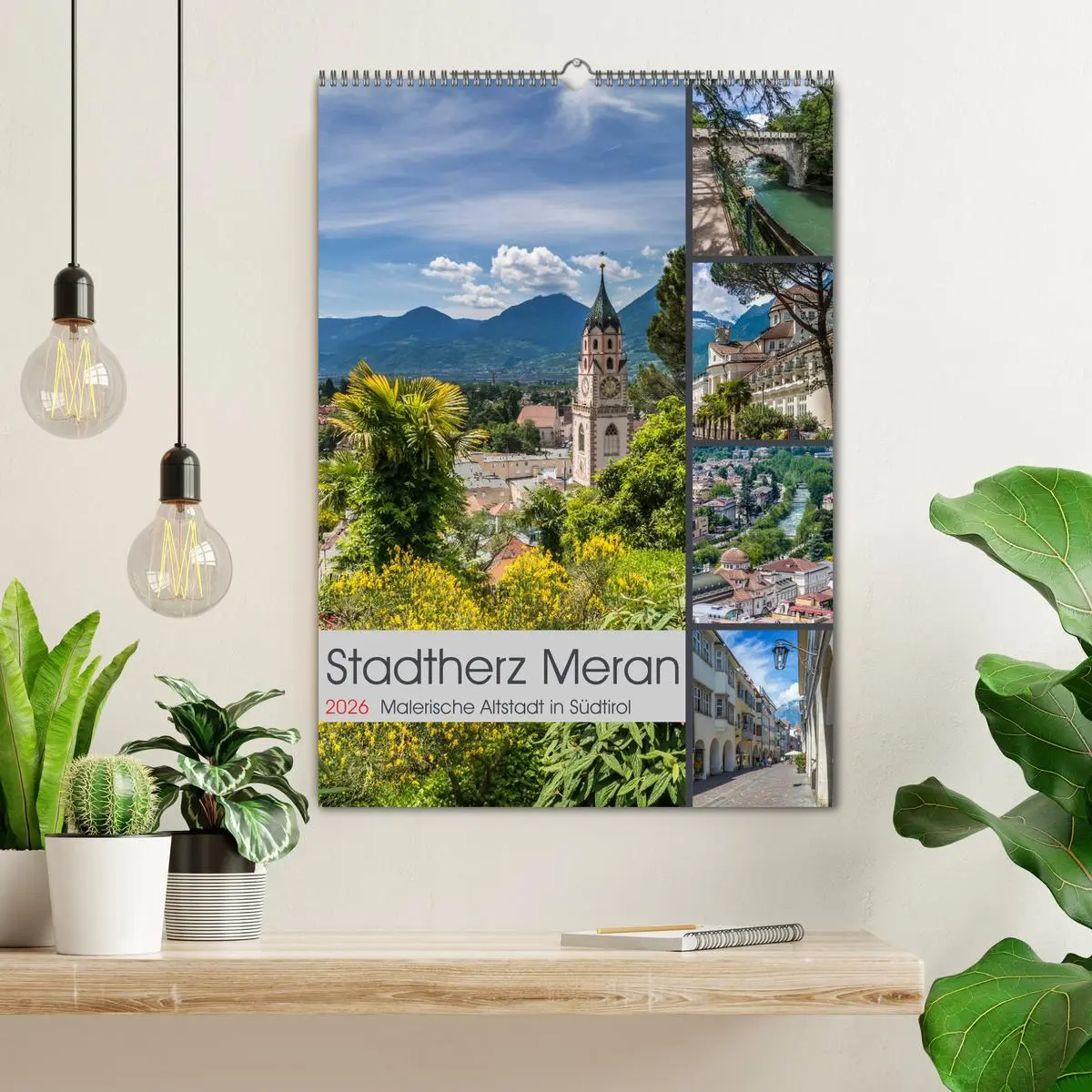 Bild: 9783516420869 | Stadtherz MERAN (Wandkalender 2026 DIN A2 hoch), CALVENDO...