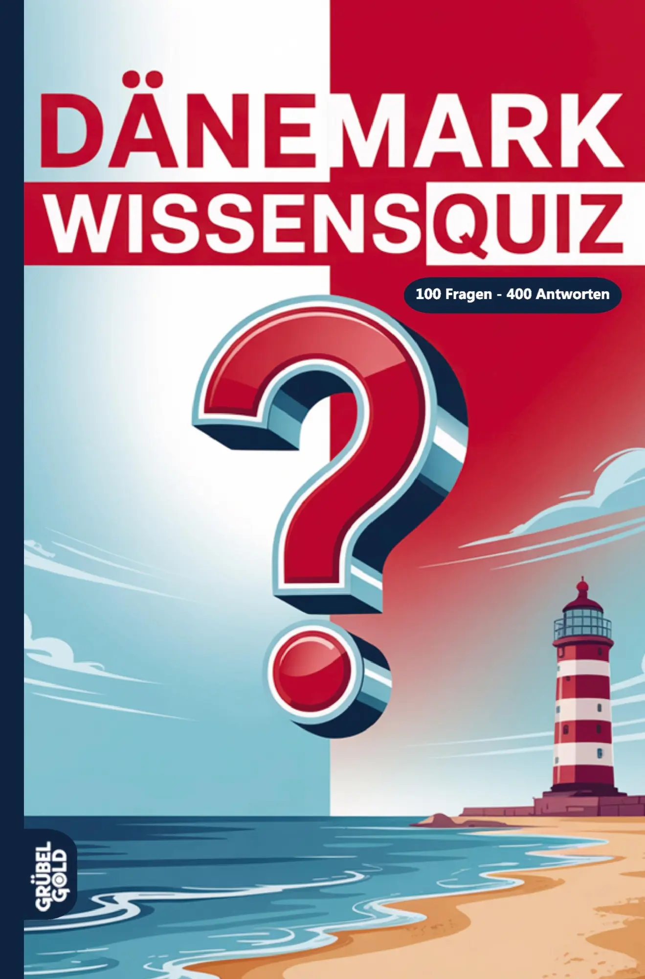 Cover: 9783693190869 | Dänemark Wissensquiz | Grübelgold Rätselhefte | Taschenbuch | 132 S.