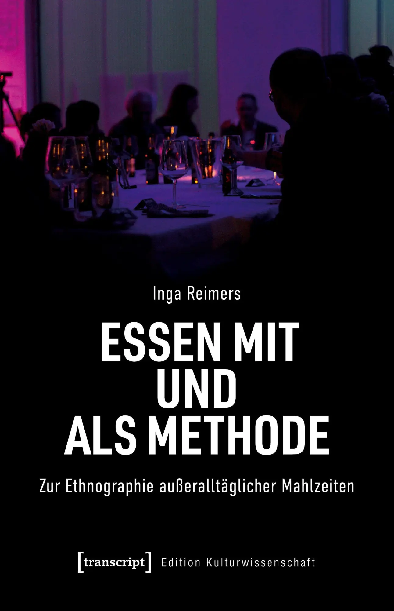 Cover: 9783837660869 | Essen mit und als Methode | Inga Reimers | Taschenbuch | 358 S. | 2025