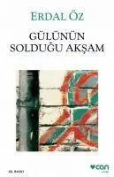 Cover: 9789755100869 | Gülünün Soldugu Aksam | Erdal Öz | Taschenbuch | Türkisch | 2023