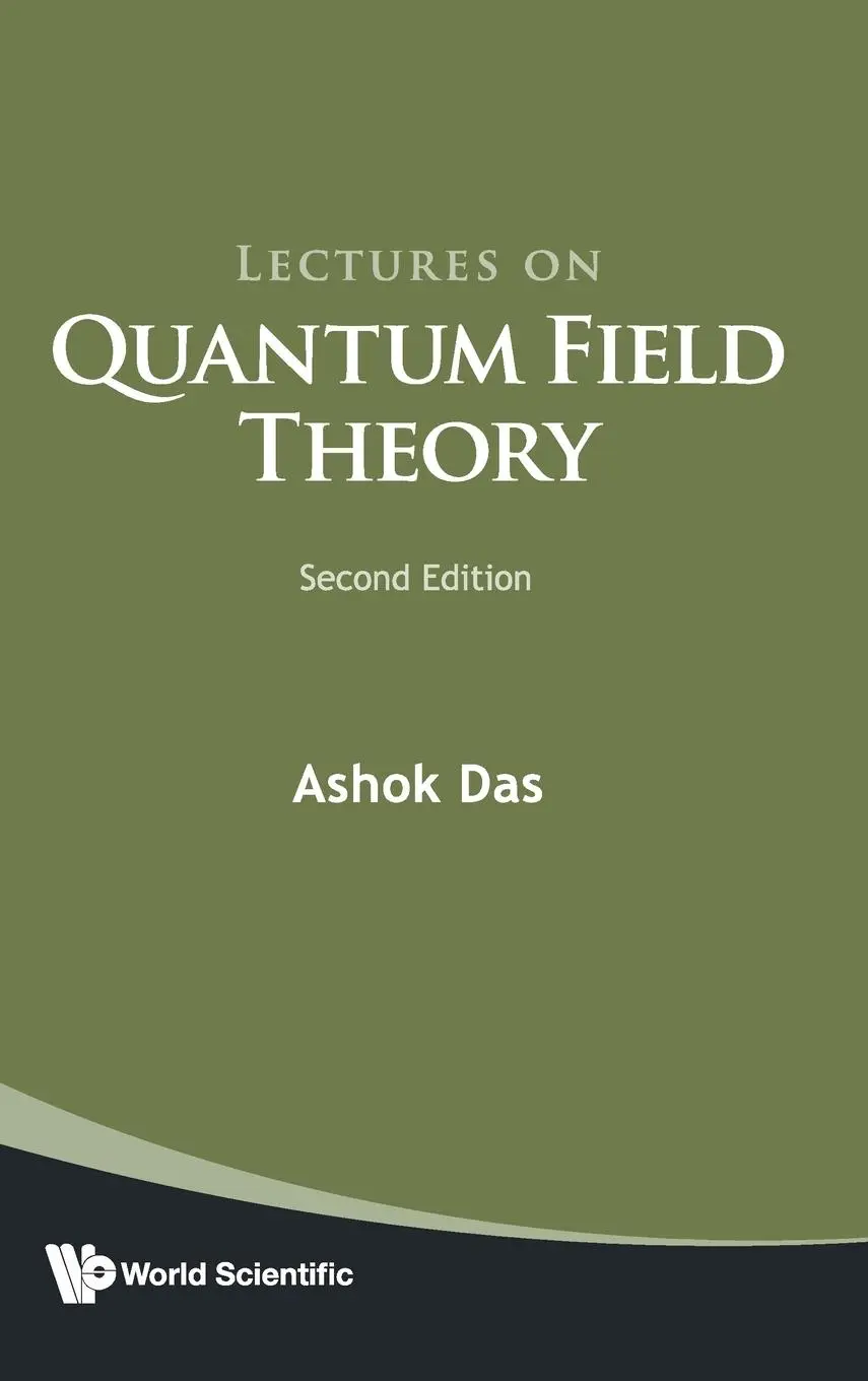 Cover: 9789811220869 | LECT QUANT FIELD THEORY (2ND ED) | Ashok Das | Buch | Gebunden | 2020