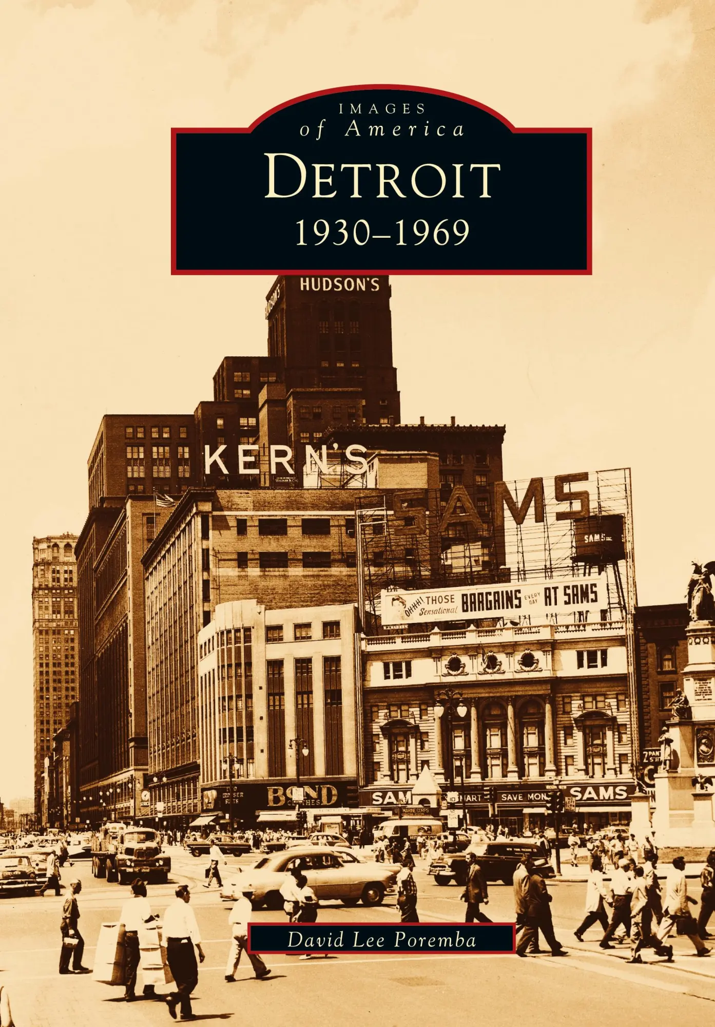 Cover: 9781531600969 | Detroit | : 1930-1969 | David Lee Poremba | Buch | Englisch | 1999