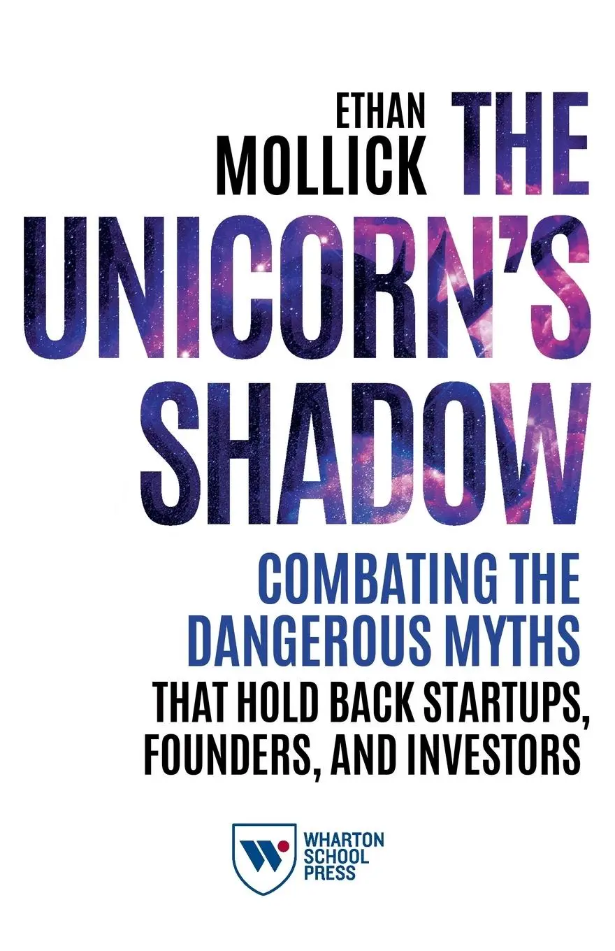 Cover: 9781613630969 | The Unicorn's Shadow | Ethan Mollick | Taschenbuch | Englisch | 2020