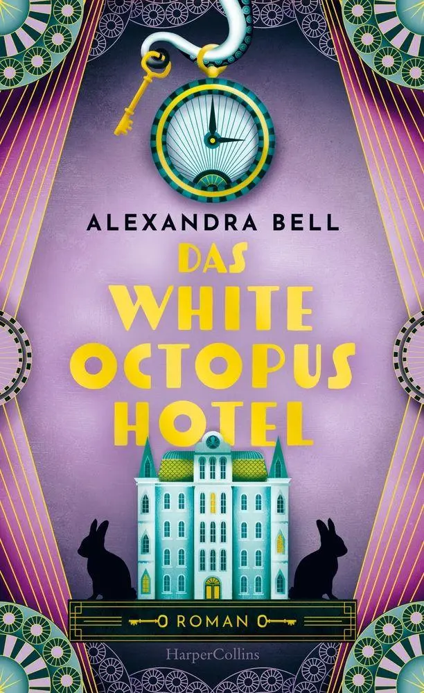 Cover: 9783365010969 | Das White Octopus Hotel | Alexandra Bell | Buch | 384 S. | Deutsch