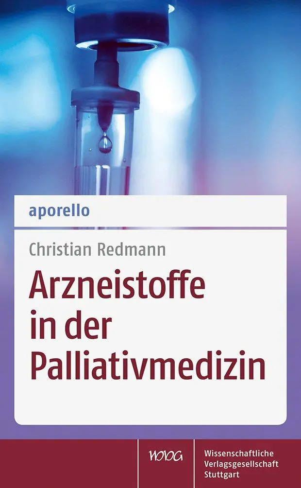 Cover: 9783804740969 | aporello Arzneistoffe in der Palliativmedizin | Christian Redmann
