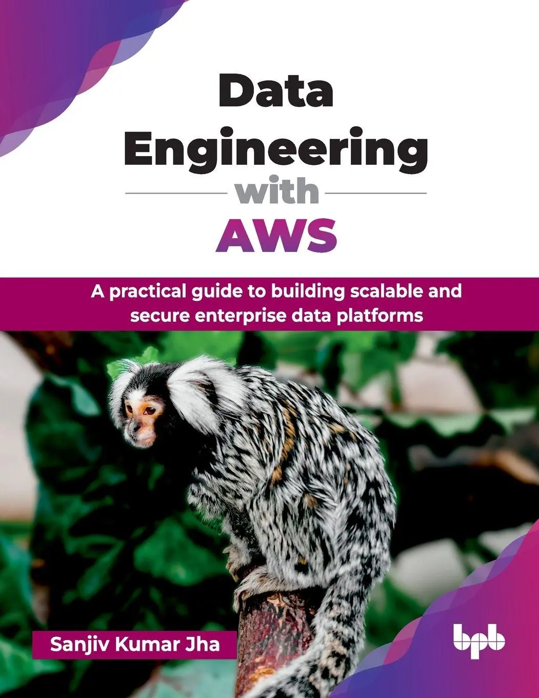 Cover: 9789365890969 | Data Engineering with AWS | Sanjiv Kumar Jha | Taschenbuch | Englisch
