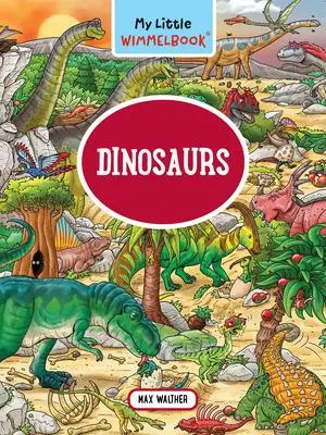 Cover: 9798893030969 | My Little Wimmelbook(r) - Dinosaurs | Max Walther | Buch | Englisch