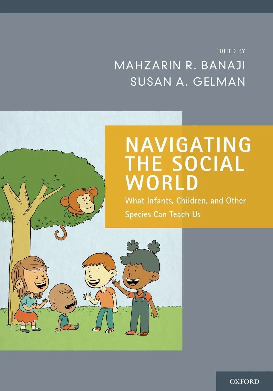 Cover: 9780199361069 | Navigating the Social World | Mahzarin R. Banaji (u. a.) | Taschenbuch